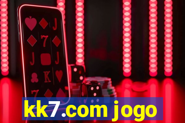 kk7.com jogo